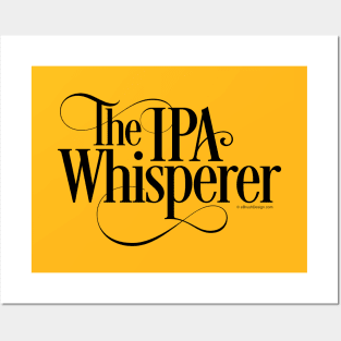 The IPA Whisperer - funny beer drinker Posters and Art